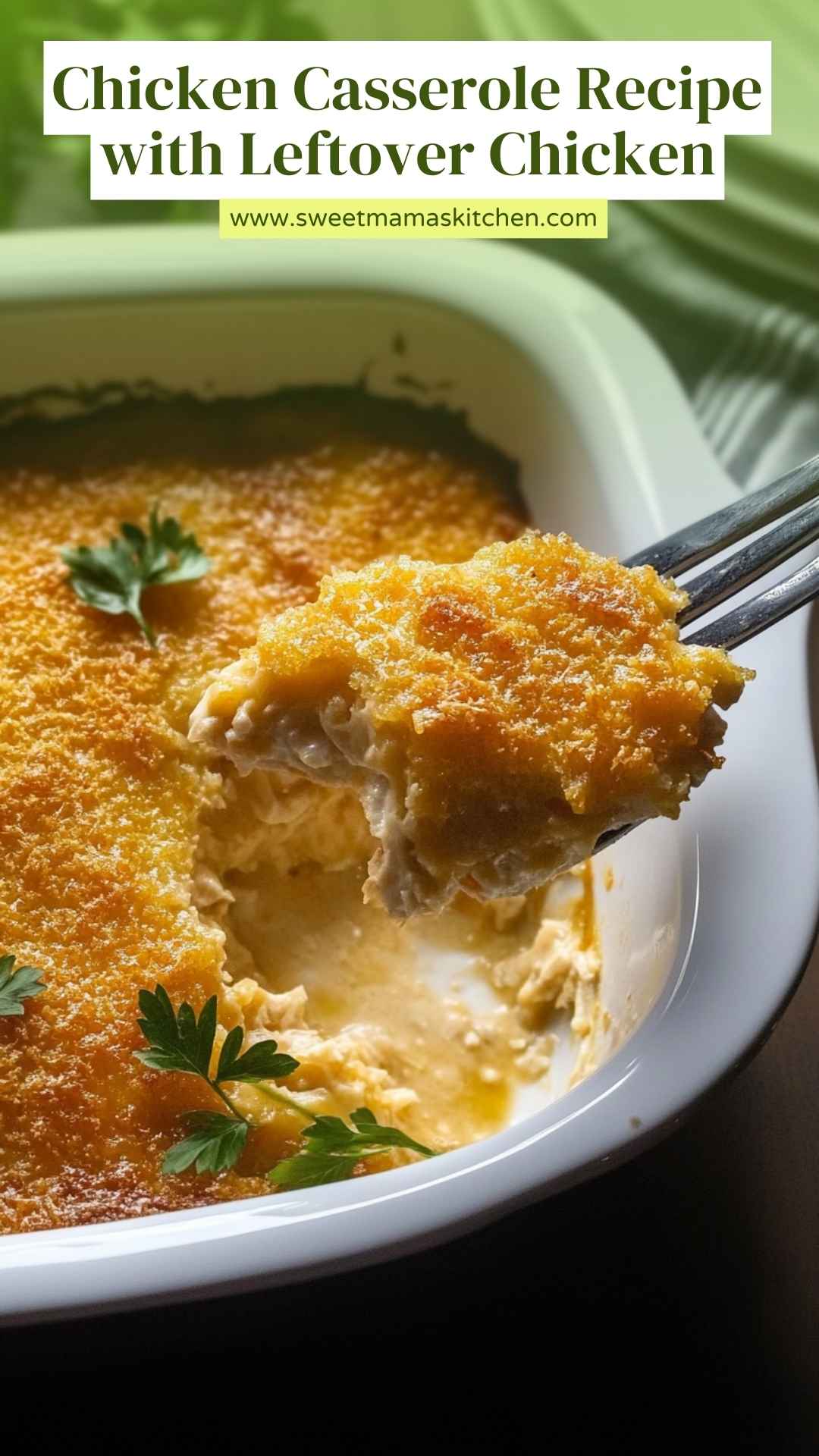 Chicken Casserole Recipe with Leftover Chicken – Sweet Mama’s Kitchen