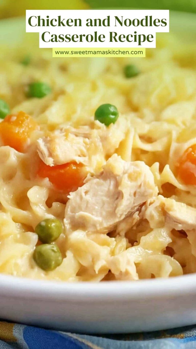 Chicken and Noodles Casserole Recipe – Sweet Mama’s Kitchen