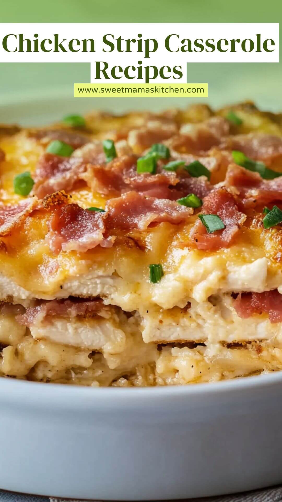Chicken Strip Casserole Recipes – Sweet Mama’s Kitchen