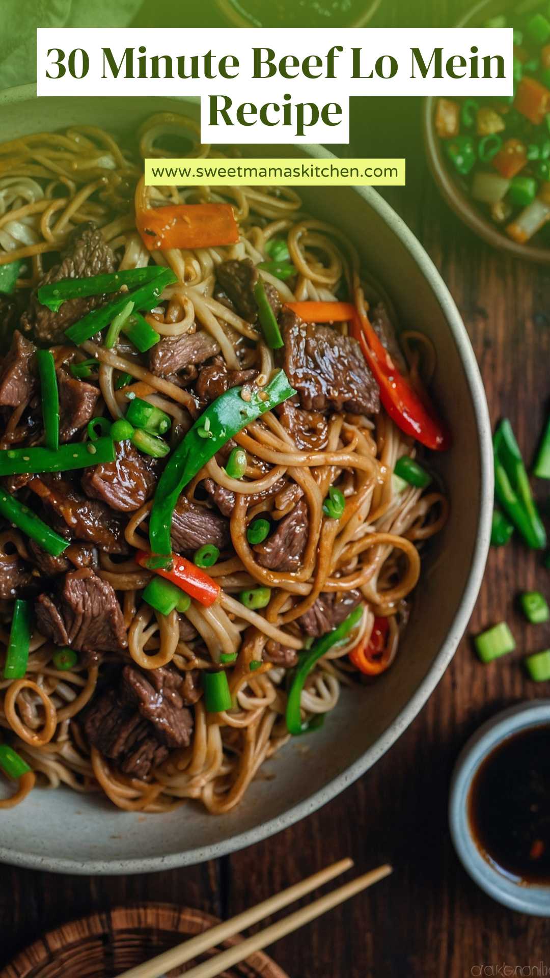30 Minute Beef Lo Mein Recipe – Sweet Mama’s Kitchen