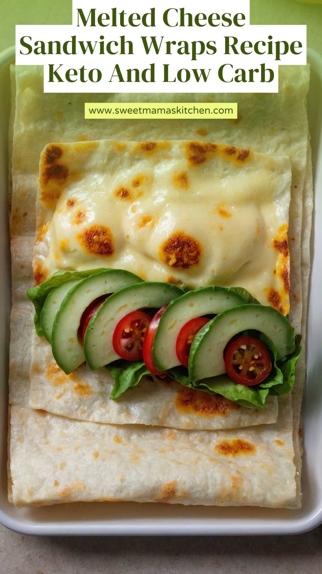Melted Cheese Sandwich Wraps Recipe Keto And Low Carb – Sweet Mama’s Kitchen