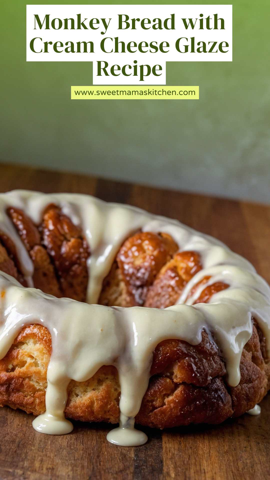 Monkey Bread with Cream Cheese Glaze Recipe – Sweet Mama’s Kitchen